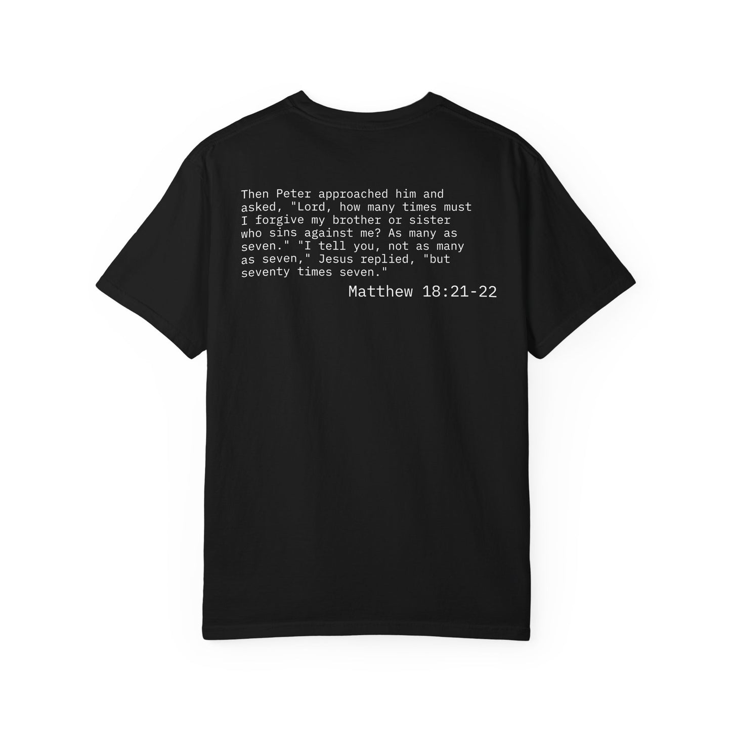 Forgiveness T-shirt