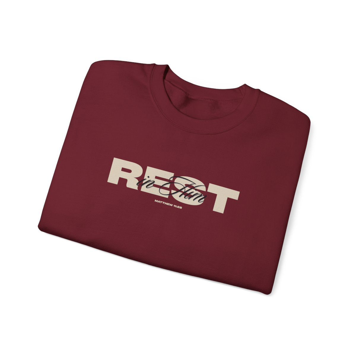 Rest In Him Sweatshirt