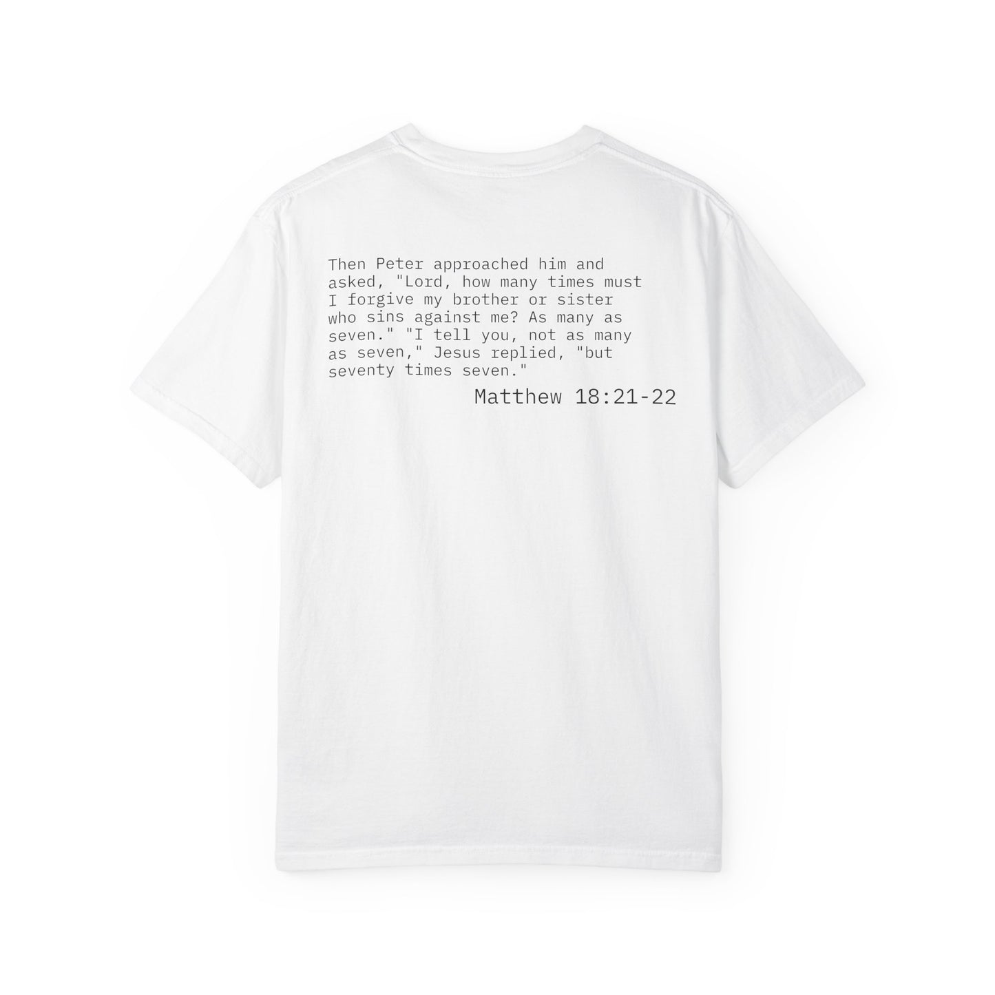 Forgiveness T-shirt
